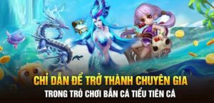 Bắn cá tiểu tiên cá
