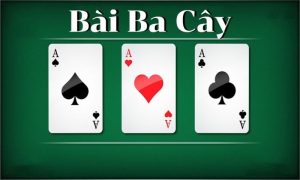 Cách Chơi Ba Cây