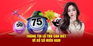 Trải nghiệm xổ số miền Nam hấp dẫn thú vị